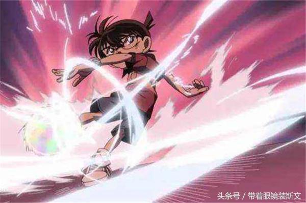 柯南最厉害的三特点,柯南最厉害的武器是什么