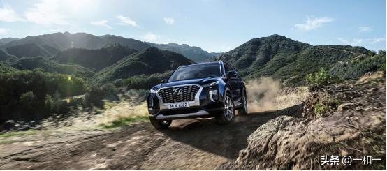 何以称“帝”？进口现代PALISADE帕里斯帝