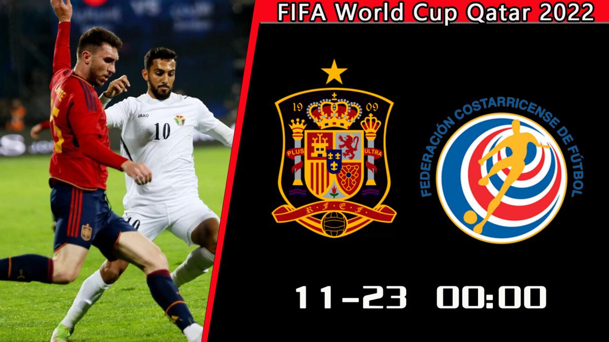 世界杯西班牙vs哥斯达黎加阵容,世界杯西班牙vs俄罗斯前瞻